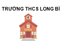 TRUNG TÂM Trường THCS Long Bình